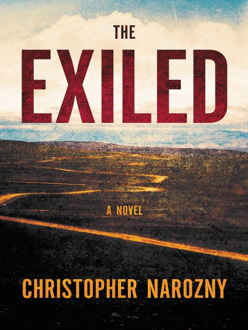 Title details for The Exiled by Christopher Charles - Available